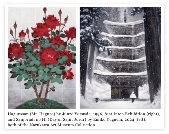 Hagurosan (Mt. Haguro) by Junzo Yotsuda, 1996, 81st Inten Exhibition (right), and Sanjorudi no Hi (Day of Saint Jordi) by Emiko Yuguchi, 2024 (left), both of the Narukawa Art Museum Collection