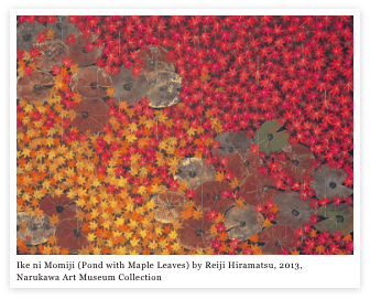 Ike ni Momiji (Pond with Maple Leaves) by Reiji Hiramatsu, 2013, Narukawa Art Museum Collection